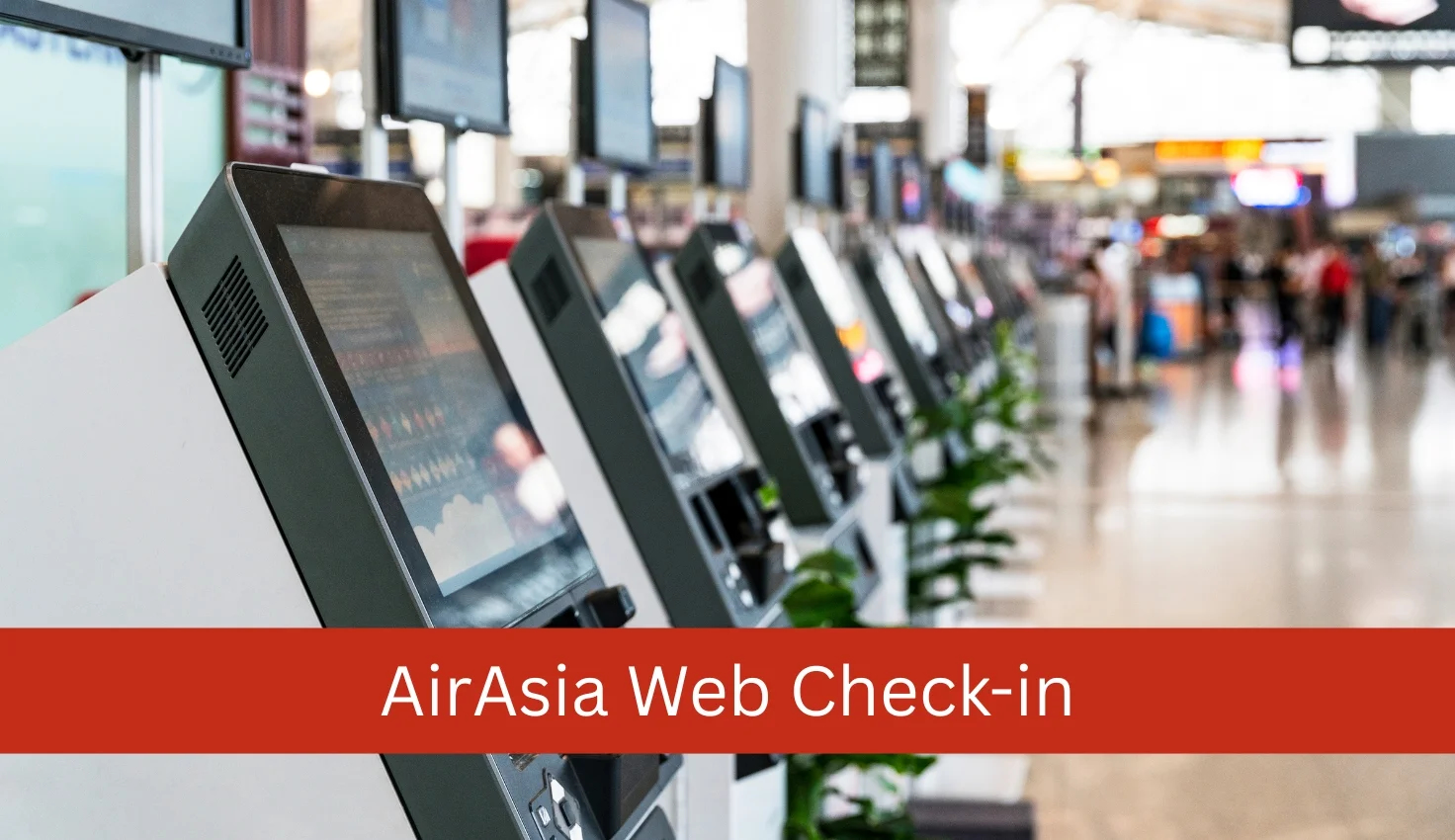 How to Do AirAsia Web Check-in: Step-by-Step Guide