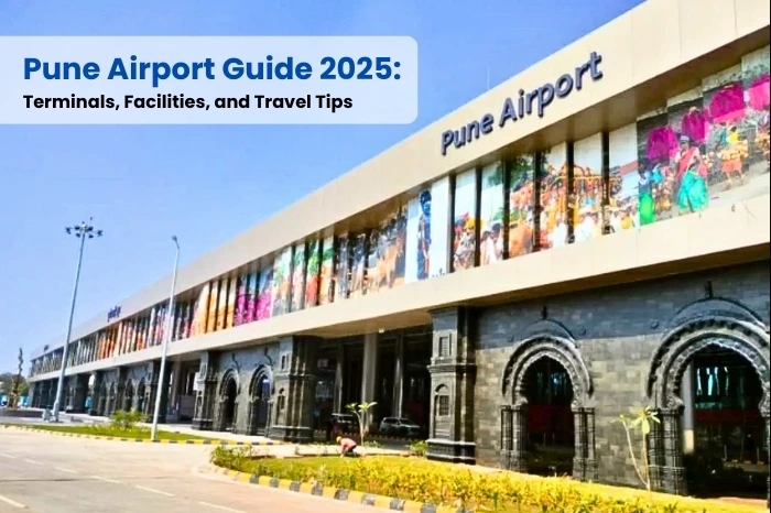 Pune Airport Guide 2025: Terminals, Facilities, and Travel Tips