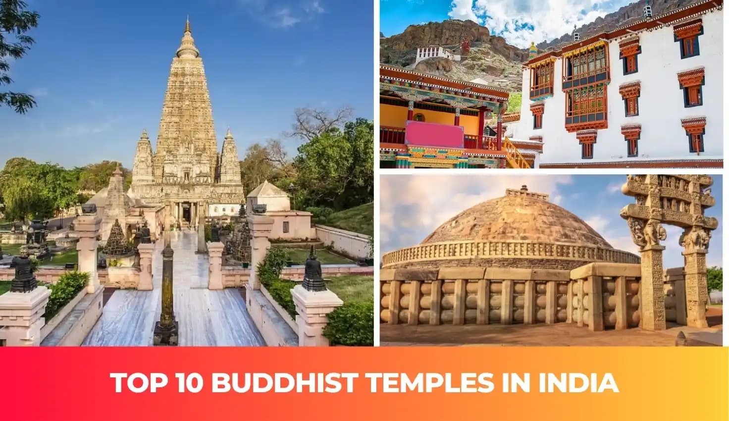 Top 10 Buddhist Temples In India