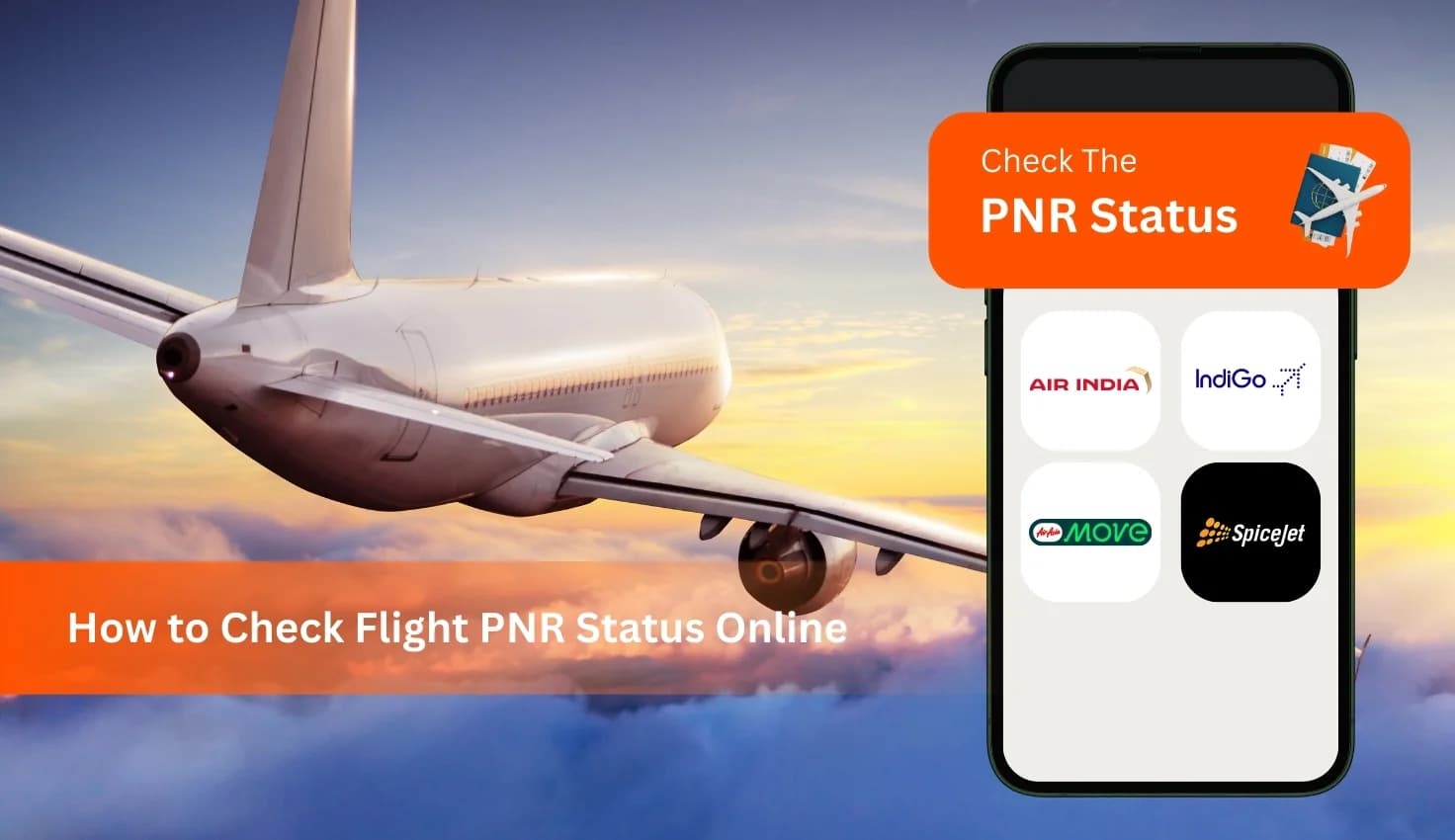 How to Check Flight PNR Status Online: Complete Guide