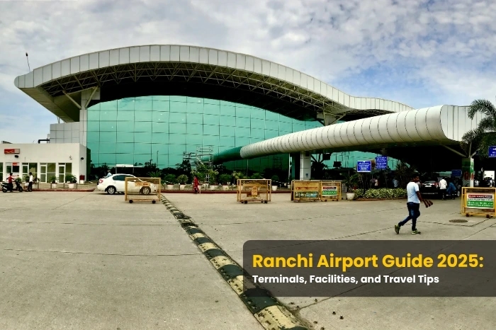 Ranchi Airport Guide 2025: Terminals, Facilities, and Travel Tips Ranchi Airport Guide 2025: Terminals, Facilities, and Travel Tips